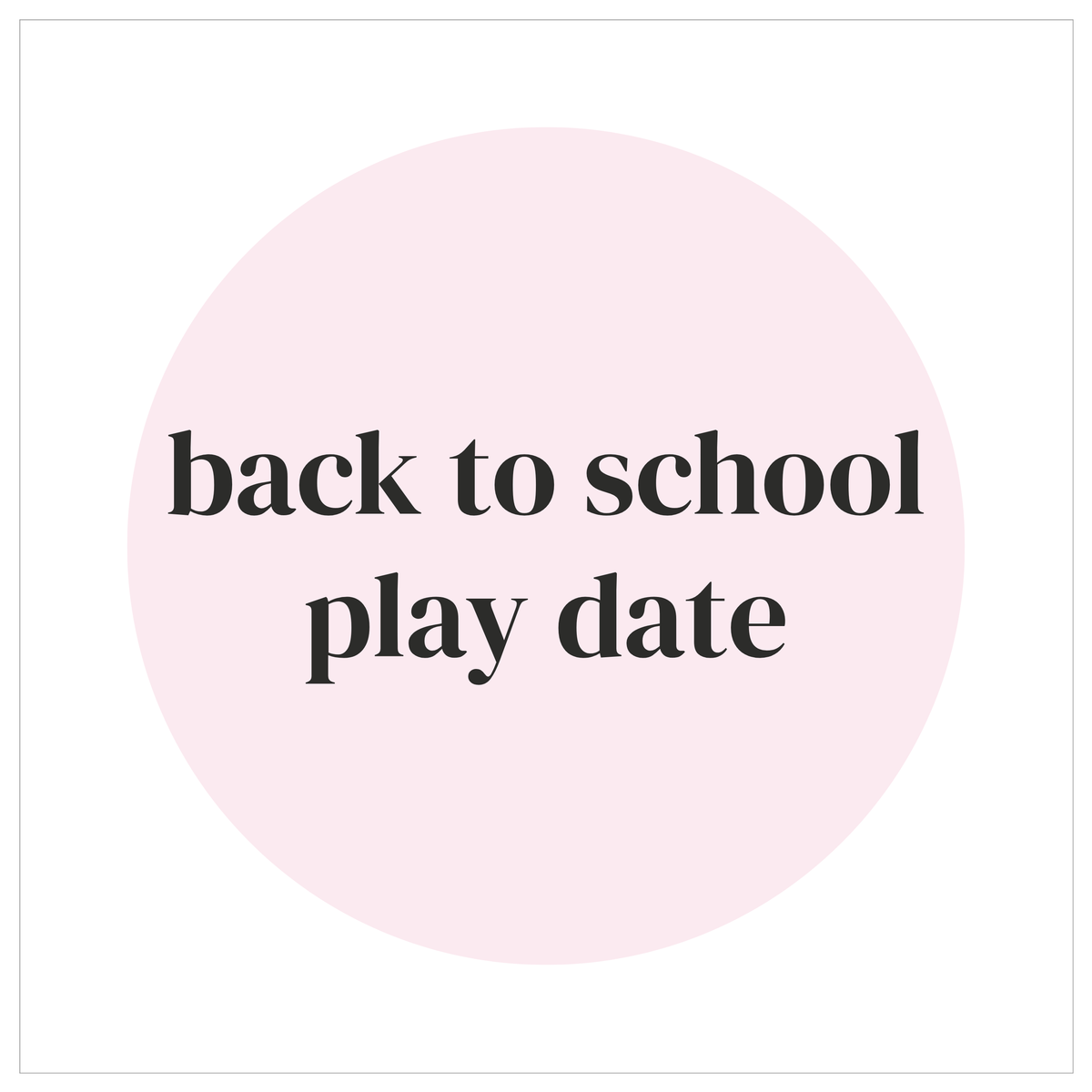 back to school play date DEPOSIT