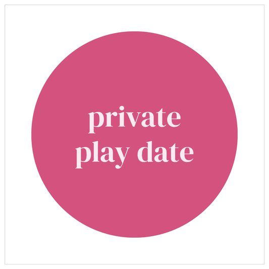private play date DEPOSIT