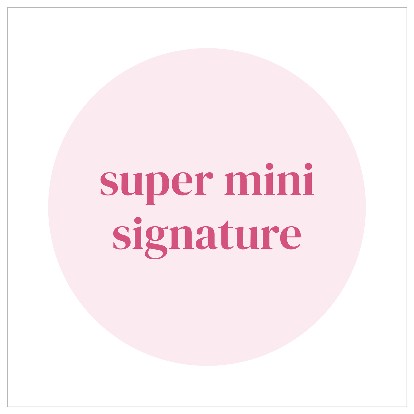 super mini signature party deposit